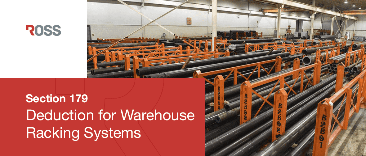 Section 179 Deduction for Dexco Warehouse Racking Systems